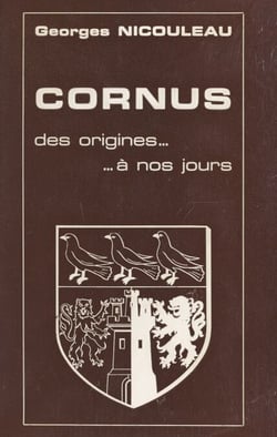 Cornus - Des origines à nos jours