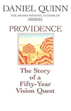 Providence - The Story of a Fifty-Year Vision Quest