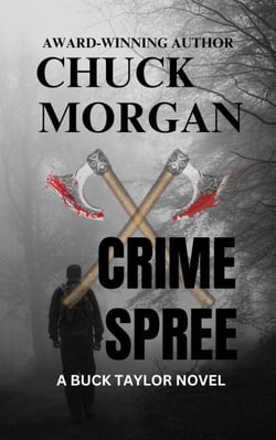 Crime Spree, A Buck Taylor Novel - Crime, #9