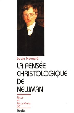 La pensée christologique de Newman - JJC 68