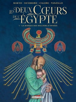 Les Deux Coeurs de l'Egypte T01 - La barque des milliers d'années