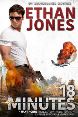 18 Minutes - A Max Thorne Spy Thriller - Max Thorne Spy Thriller, #0