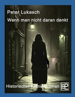 Wenn man nicht daran denkt - Ein Fall für Rittmeister Hagenberg 4