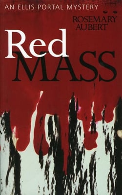 Red Mass - An Ellis Portal Mystery