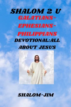 Galatians, Ephesians, Philippians - Shalom 2 U, #12