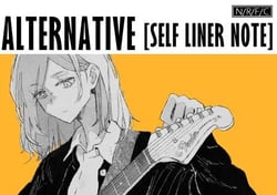 Alternative[Self Liner Note]
