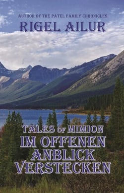 Im Offenen Anblick Verstecken - Tales of Mimion, #14
