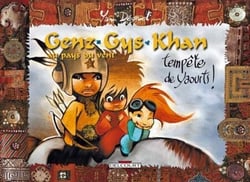 Genz Gys Khan T06 - Tempête de yaourts