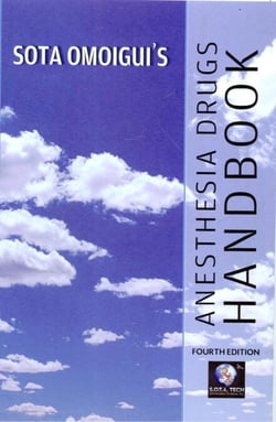 Sota Omoigui's Anesthesia Drugs Handbook - EBook 4th Edition