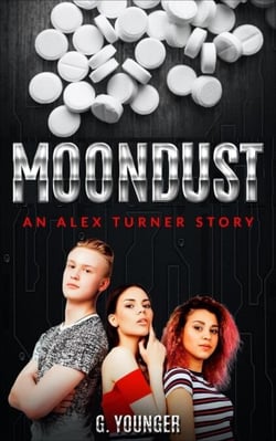 Moondust - An Alex Turner Story, #1