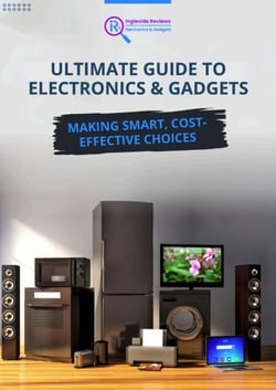 Ingleside Reviews’ Ultimate Guide to Electronics &amp; Gadgets: Making Smart, Cost-Effective Choices - Ingleside Reviews’ Comprehensive Lifestyle Library: Your Ultimate Resource for Modern Living., #1