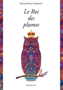 Le Roi des Plumes