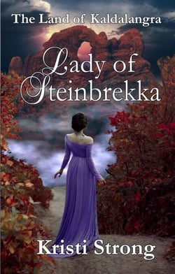 Lady of Steinbrekka - The Land of Kaldalangra, #1