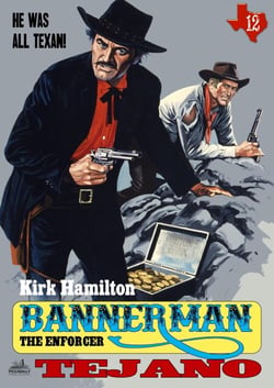 Bannerman The Enforcer 12: Tejano - Bannerman the Enforcer, #12