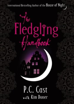 The Fledgling Handbook - House of Night 12