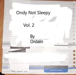 Ondy Not Sleepy vol 2 - Vol. 2, #2