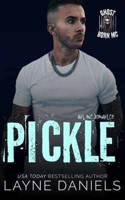 Pickle - Ghost Born MC, #10