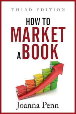 How to Market a Book: Third Edition
