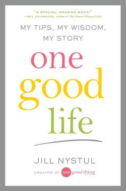 One Good Life - My Tips, My Wisdom, My Story