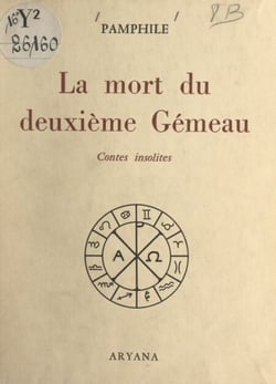 La mort du deuxième Gémeau - Contes insolites