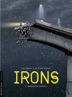 Irons - tome 1 - Ingénieur-conseil