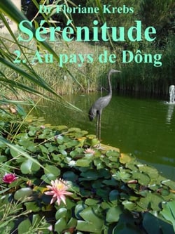 Sérénitude 2 - Au pays de Döng