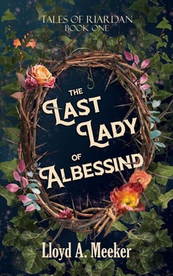 The Last Lady of Albessind - Tales of Riardan, #1