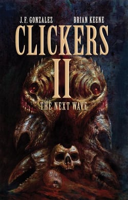 Clickers II: The Next Wave - Clickers, #2