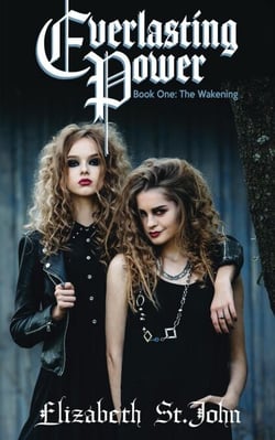 Everlasting Power - Blood Sisters Series, #1