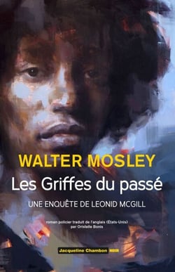 Les Griffes du passé - Une enquête de Leonid McGill