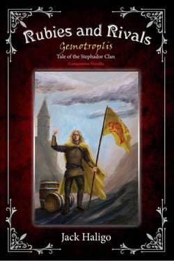 Rubies and Rivals: Gemotroplis - Tale of the Stephador Clan - Gemotroplis, #1.5