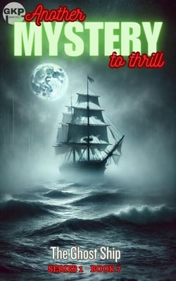 The Ghost Ship - GKP Mysteries, #7