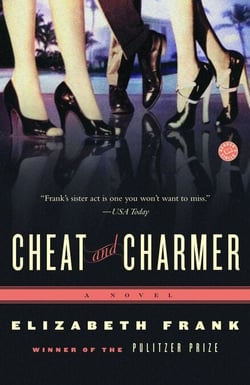 Cheat and Charmer - A Novel