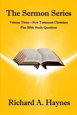 The Sermon Series  Volume Three - New Testament Christians