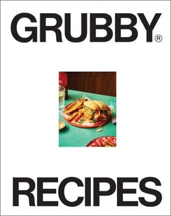 Grubby Recipes - The quick and easy plant-based cookbook