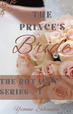 The Prince's Bride - The Royalty Series