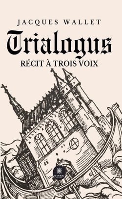 Trialogus - Récit à trois voix