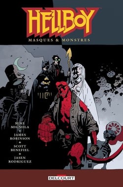 Hellboy T14 - Masques &amp; Monsters