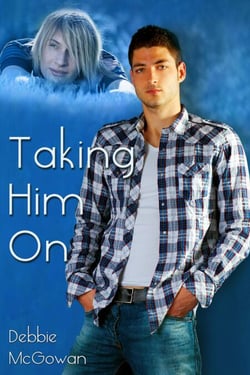 Taking Him On - Checking Him Out, #4