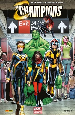 Champions (2016) T01 - Changer le monde