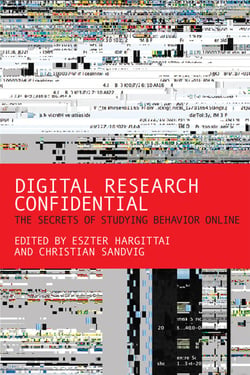 Digital Research Confidential - The Secrets of Studying Behavior Online
