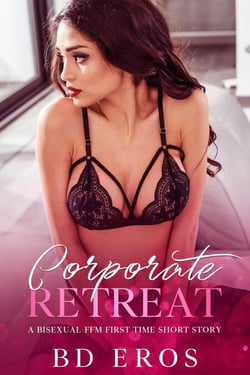 Corporate Retreat - Janey's Awakening FFM BDSM Kinky erotica, #1