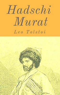 Hadschi Murat - Roman