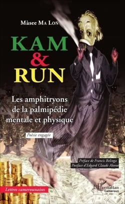 Kam &amp; Run - Les amphitryons de la palmipédie mentale et physique Poésie engagée - Poésie engagée