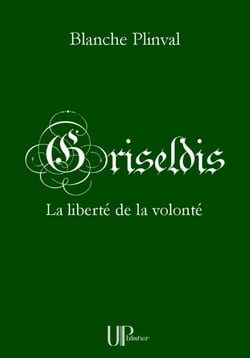 Griseldis - Une épopée médiévale