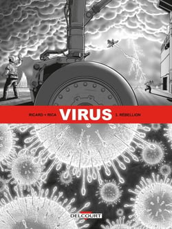 Virus T03 - Rébellion