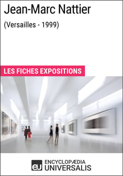 Jean-Marc Nattier (Versailles - 1999) - Les Fiches Exposition d'Universalis