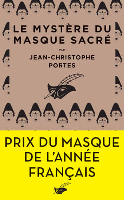 Le Mystère du masque sacré - Prix du Masque de l'année français