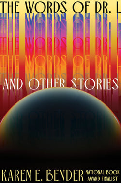 The Words of Dr. L - &amp; Other Stories