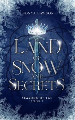 Land of Snow and Secrets - Seasons of Fae, #1